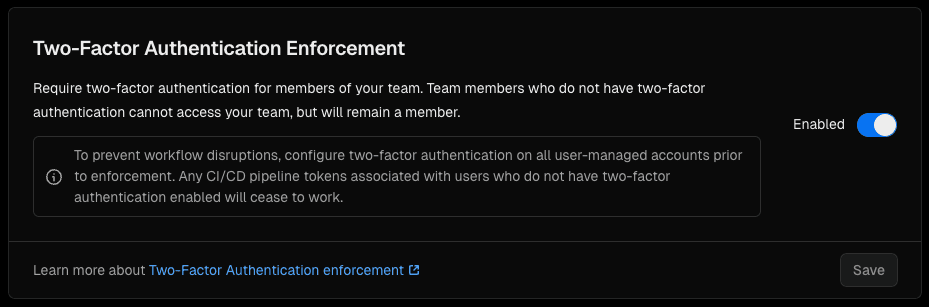 Two-factor authentication enforcement team setting.